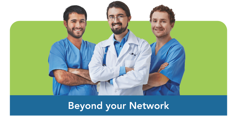 Medical Service Process Beyond your network